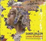 Sandy Dillon CD Living In Dreams