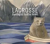 LaCrosse CD Bandages For The Heart