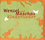 Wenzel CD Maschas Kinderlieder