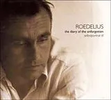 Roedelius LP (Vinyl) The Diary Of The Unforgotten (Selbstportrait Vi) (Vinyl)