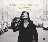 Angela Winkler CD Ich Liebe Dich, Kann Ich Nicht