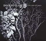 Downpilot LP (Vinyl) New Great Lakes (Vinyl)