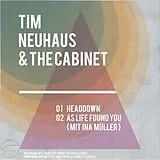 Tim/Müller,Ina/An Hors Neuhaus Vinyl As Life Found You/Not Mine (Vinyl)