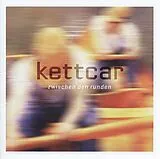 Kettcar CD Zwischen Den Runden