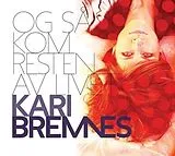 Kari Bremnes CD Og Sa Kom Resten Av Livet