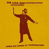 Liga Der Gewöhnlichen Gentleme LP mit Bonus-CD Jeder Auf Erden Ist Wunderschön (Vinyl)