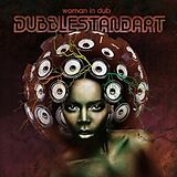 Dubblestandart CD Woman In Dub