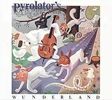 Pyrolator LP (Vinyl) Pyrolator'S Wunderland (Vinyl)