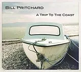 Bill Pritchard CD A Trip To The Coast