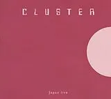 Cluster LP (Vinyl) Japan Live (Vinyl)