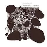 Schneider/Kacirek LP mit Bonus-CD Shadows Documents (Vinyl)