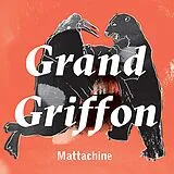 Grand Griffon Vinyl Mattachine