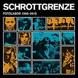 Schrottgrenze CD Fotolabor 1995-2015