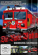 Die Rote Bahn - Bernina-Express DVD