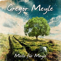 Gregor Meyle CD Meile Für Meyle
