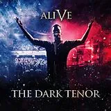 The Dark Tenor CD Alive