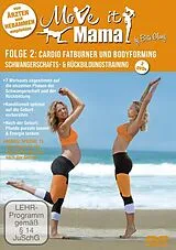 Move It Mama - Folge 2: Schwangerschafts- & Rückb. DVD