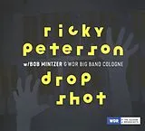 Ricky/Mintzer,Bob/WDR Peterson CD Drop Shot