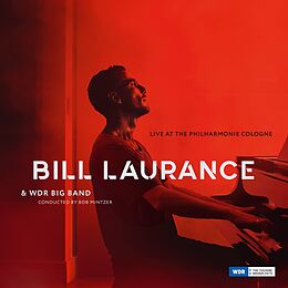 Bill/Mintzer,Bob/WDR Laurance CD Live At The Philharrmonie Cologne