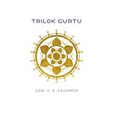 Trilok Gurtu CD God Is A Drummer