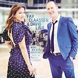 Fay Claassen, David linx, wdr Big Band Vinyl And Still We Sing (180gr.)