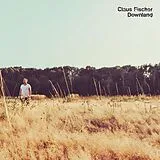 Claus Fischer LP (analog) Downland (180gr.)