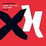Jasper Van't Hof, Paul Group heller Vinyl Conversations