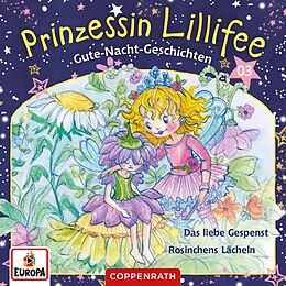 Prinzessin Lillifee CD 003/gute-nacht-geschichten Folge 5+6 - Das Liebe G