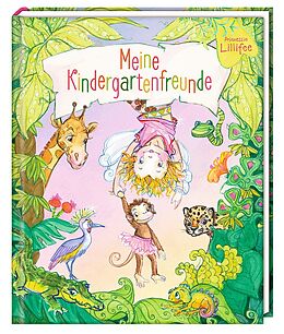 Fester Einband Freundebuch - Prinzessin Lillifee - Meine Kindergartenfreunde von 