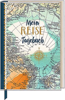 Tagebuch geb Eintragbuch mit Sammeltasche - Mein Reisetagebuch (Landkarte) von 