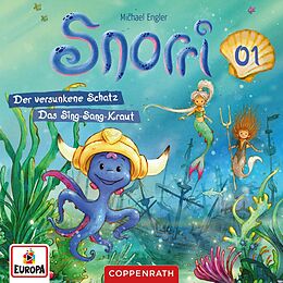 Snorri CD Folge 1: Der Versunkene Schatz/das Sing-sang-kraut