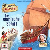 Audio CD (CD/SACD) CD Hörspiel: Käpt'n Sharky - Das magische Schiff von Jutta Langreuter, Jeremy Langreuter
