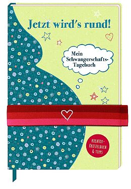 Fester Einband Schwangerschafts-Tagebuch - Jetzt wird's rund! von 