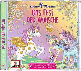Einhorn-Paradies CD Das Fest Der Wünsche
