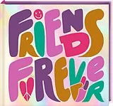Fester Einband Freundebuch Friends Forever von