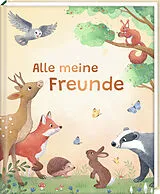 Fester Einband Freundebuch  Alle meine Freunde von Susanna Hatkemper