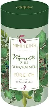 Kartonierter Einband Sprüchedose Nimm eins! Momente zum Durchatmen für dich von