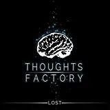 Thoughts Factory CD Lost