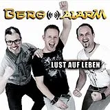 Bergalarm CD Lust Auf Leben