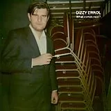 Dizzy Errol LP (Vinyl) What Comes Next? (Vinyl)