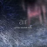 Philip Zoubek CD Air (Solo)