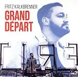 Kalkbrenner,Fritz LP (analog) Grand Depart