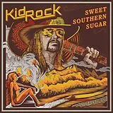 Kid Rock CD Sweet Southern Sugar