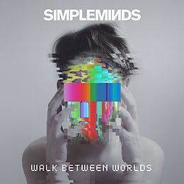 Simple Minds CD Walk Between Worlds