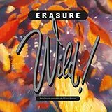 Erasure CD Wild! (deluxe Edition) (2019 Remaster)