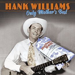 Hank Williams Vinyl Only Mother's Best