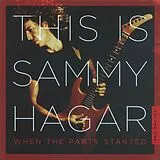 Sammy Hagar CD This Is Sammy Hagar:when The Party Started Vol.1