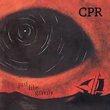 CPR CD Just Like Gravity