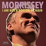 Morrissey Vinyl I Am Not A Dog On A Chain (lp)