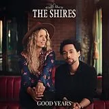 The Shires LP (analog) Good Years (lp)